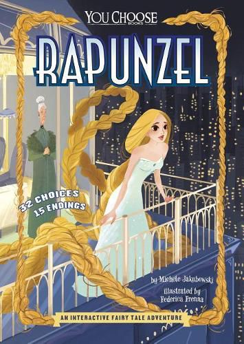 Fractured Fairy Tales: Rapunzel: An Interactive Fairy Tale Adventure