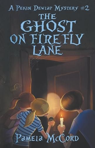 Cover image for The Ghost on Firefly Lane: A Pekin Dewlap Mystery #2