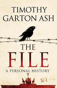 Cover image for The File: A Personal History