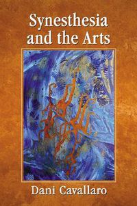 Cover image for Synesthesia and the Arts