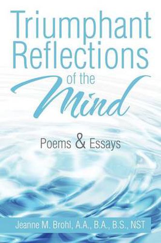 Cover image for Triumphant Reflections of the Mind: Poems & Essays