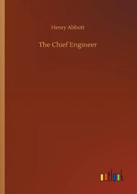 Cover image for The Chief Engineer