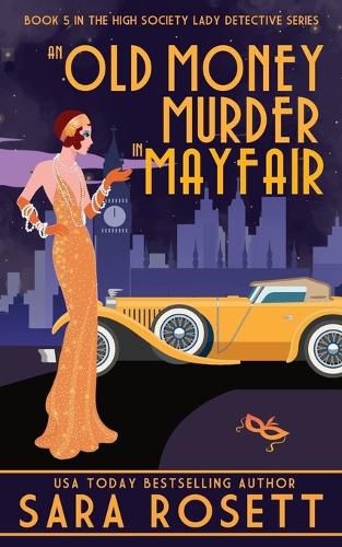 Cover image for An Old Money Murder in Mayfair