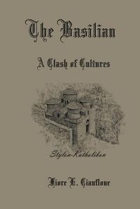 Cover image for The Basilian: A Clash of Cultures