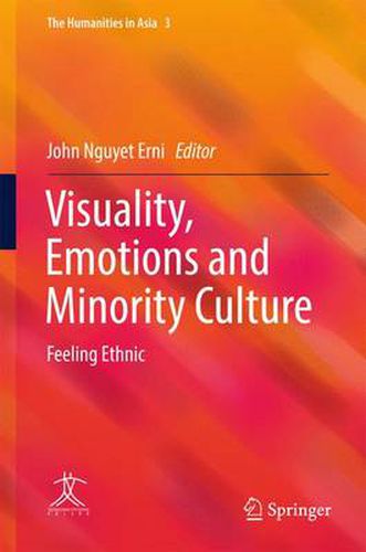 Cover image for Visuality, Emotions and Minority Culture: Feeling Ethnic