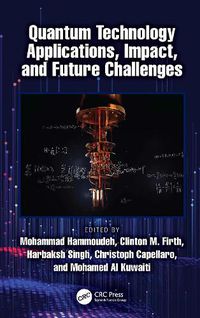 Cover image for Quantum Technology Applications, Impact, and Future Challenges