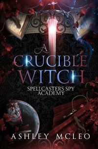 Cover image for A Crucible Witch