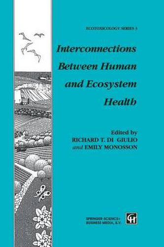 Cover image for Interconnections Between Human and Ecosystem Health