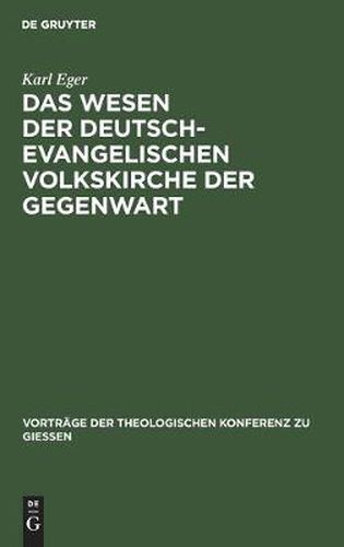 Cover image for Das Wesen der deutsch-evangelischen Volkskirche der Gegenwart