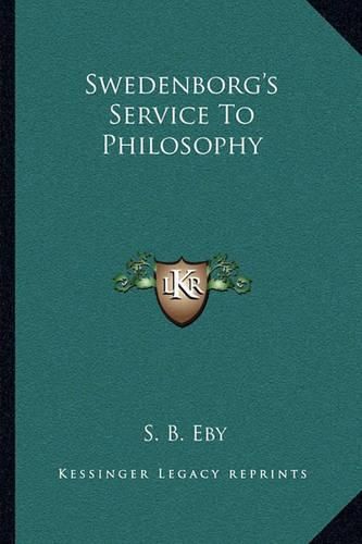 Cover image for Swedenborg's Service to Philosophy