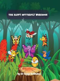 Cover image for The Happy Butterfly: Workbook