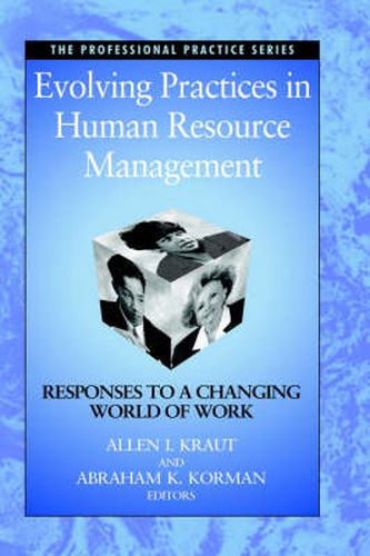 Evolving Practices in Human Resource Management: Responses to a Changing World of Work