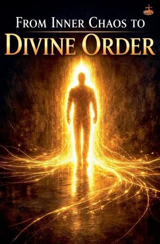Cover image for From Inner Chaos to Divine Order