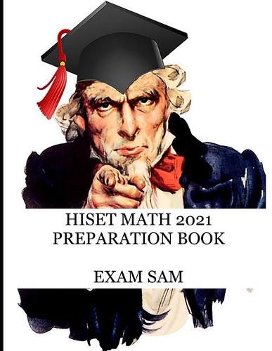 Cover image for HiSET Math 2021 Preparation Book: High School Equivalency Test Practice Questions with Math Study Guide