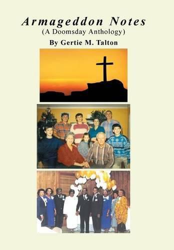 Cover image for Armageddon Notes: (A Doomsday Anthology)