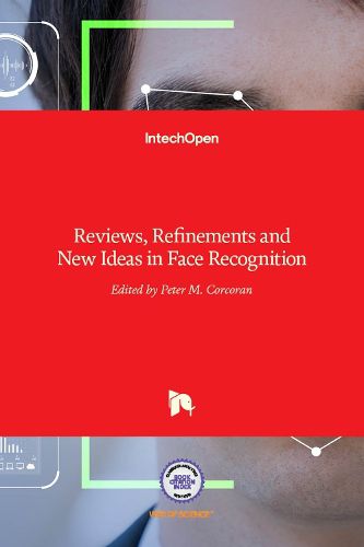 Cover image for Reviews, Refinements and New Ideas in Face Recognition