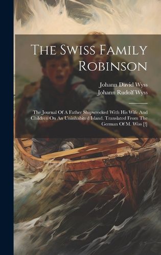 Cover image for The Swiss Family Robinson