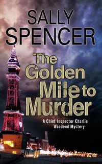 Cover image for The Golden Mile to Murder