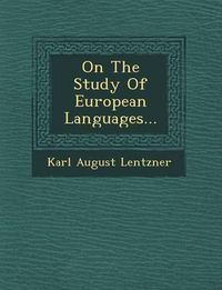 Cover image for On the Study of European Languages...