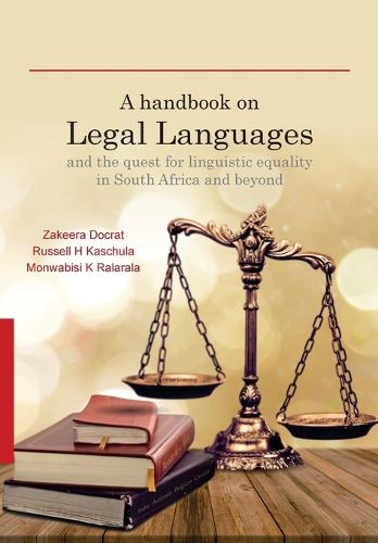 Cover image for A Handbook on Legal Languages and the Quest for Linguistic Equality in South Africa and Beyond