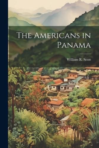 The Americans in Panama