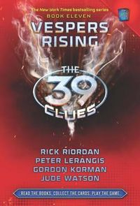 Cover image for 39 Clues #11: Vespers Rising