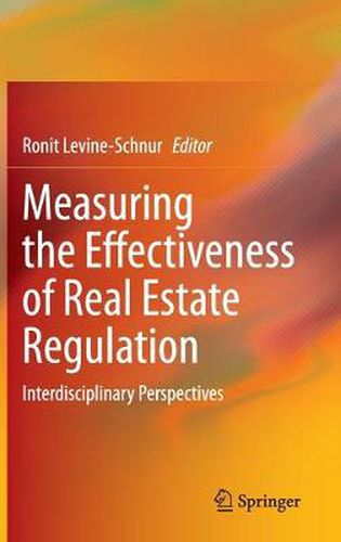 Cover image for Measuring the Effectiveness of Real Estate Regulation: Interdisciplinary Perspectives