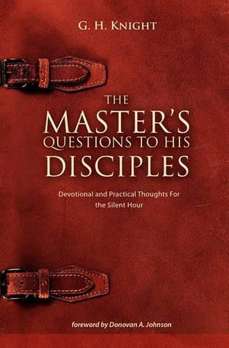 Cover image for The Master's Questions to His Disciples