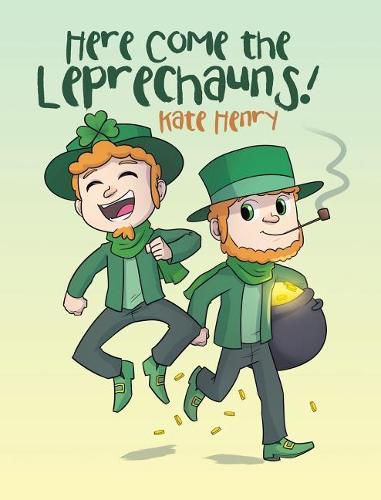 Cover image for Here Come the Leprechauns!
