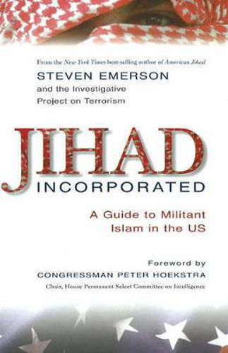 Cover image for Jihad Incorporated: A Guide to Militant Islam in the Us