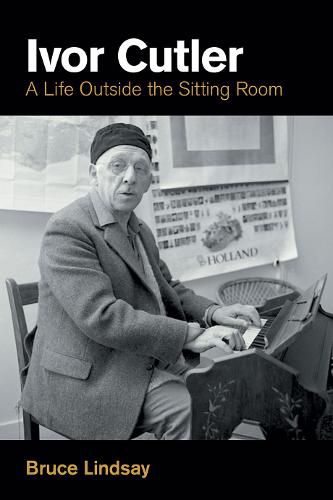 Ivor Cutler: A Life Outside the Sitting Room