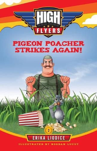 Cover image for Pigeon Poacher Strikes Again!