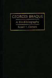 Cover image for Georges Braque: A Bio-Bibliography