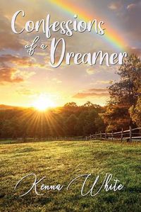 Cover image for Confessions of a Dreamer