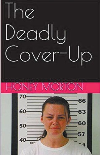 Cover image for The Deadly Cover-Up