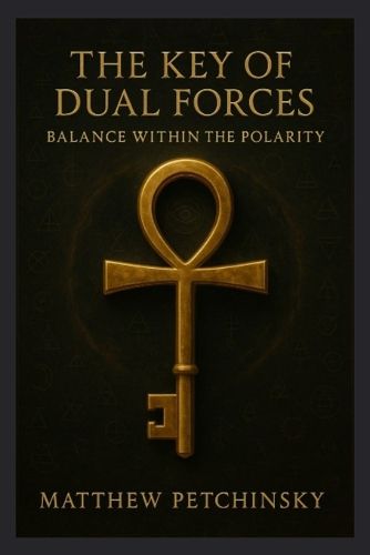 Cover image for The Key of Dual Forces