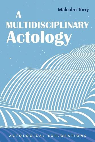 Cover image for A Multidisciplinary Actology