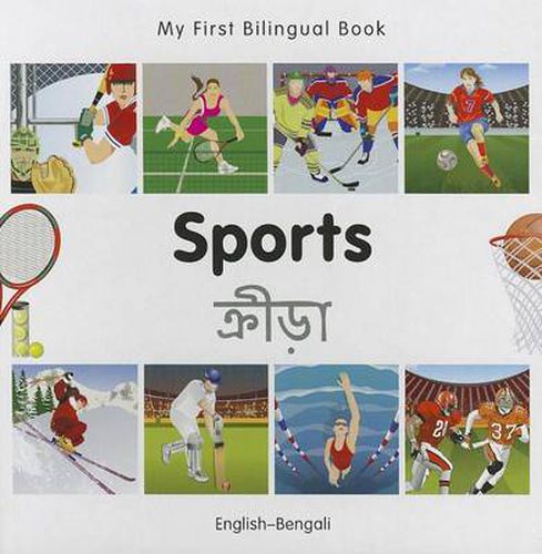 Cover image for My First Bilingual Book -  Sports (English-Bengali)