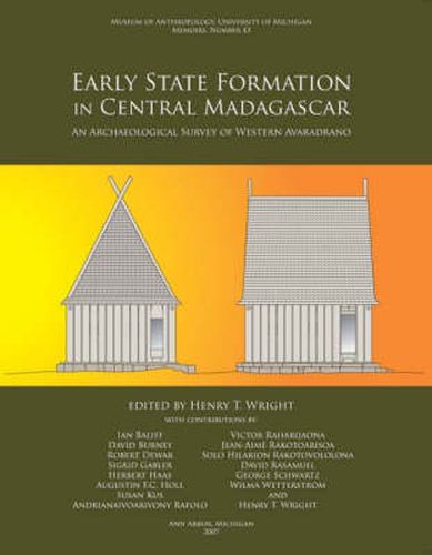 Cover image for Early State Formation in Central Madagascar: An Archaeological Survey of Western Avaradrano