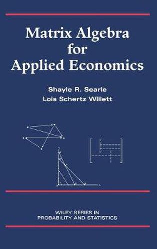 Cover image for Matrix Algebra for Applied Economics
