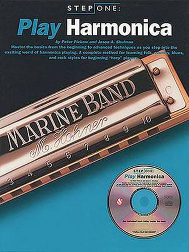 Step One: Play Harmonica