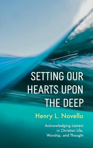 Cover image for Setting Our Hearts Upon the Deep