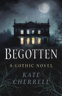 Cover image for Begotten