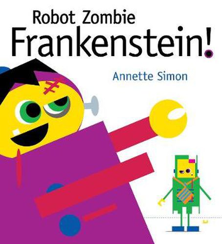 Cover image for Robot Zombie Frankenstein!