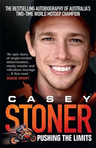 Cover image for Casey Stoner: Pushing the Limits