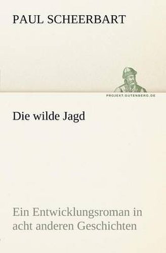 Cover image for Die Wilde Jagd