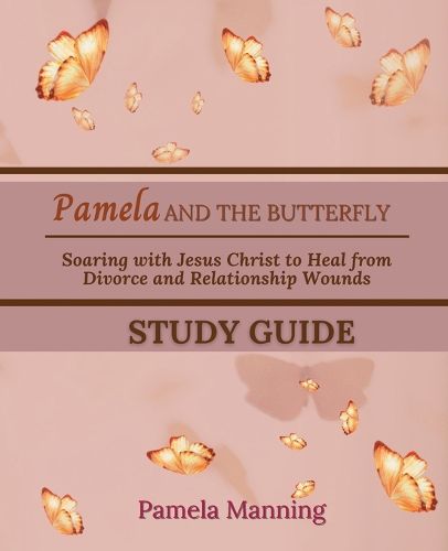 Cover image for Pamela and the Butterfly Study Guide