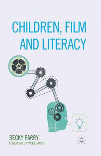 Cover image for Children, Film and Literacy