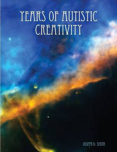 Cover image for Years of Autistic Creativity