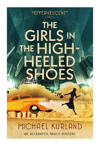 Cover image for The Girls in the High-Heeled Shoes: An Alexander Brass Mystery 2
